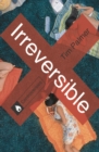 Image for Irreversible