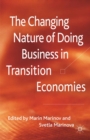 Image for The changing nature of doing business in transition economies