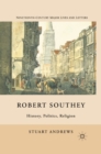 Image for Robert Southey: history, politics, religion