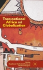 Image for Transnational Africa and Globalization