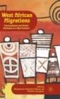 Image for West African migrations  : transnational and global pathways in a new century