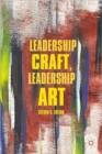 Image for Leadership Craft, Leadership Art