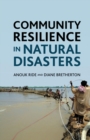 Image for Community resilience in natural disasters