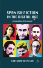 Image for Spanish fiction in the digital age: generation X remixed