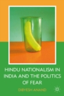 Image for Hindu nationalism in India and the politics of fear