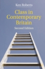 Image for Class in Contemporary Britain