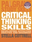 Image for Critical Thinking Skills: Developing Effective Analysis and Argument