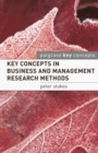 Image for Key Concepts in Business and Management Research Methods