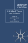 Image for J.G. Ballard: visions and revisions