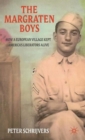 Image for The Margraten boys  : how a European village kept America&#39;s liberators alive