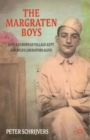 Image for The Margraten boys  : how a European village kept America&#39;s liberators alive