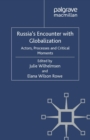 Image for Russia&#39;s encounter with globalisation: actors, processes and critical moments