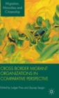 Image for Cross border migrant organizations in comparative perspective