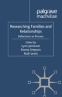 Image for Researching families and relationships: reflections on process