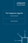 Image for The happiness agenda: a modern obsession