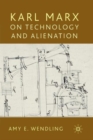 Image for Karl Marx on technology and alienation
