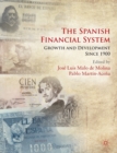 Image for The Spanish Financial System