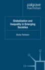 Image for Globalization and inequality in emerging societies