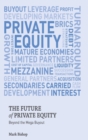 Image for The Future of Private Equity