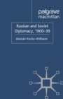 Image for Russian and Soviet diplomacy, 1900-39