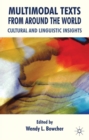 Image for Multimodal texts from around the world: cultural and linguistic insights