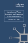 Image for Narratives of place, belonging and language: an intercultural perspective