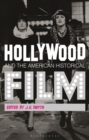 Image for Hollywood and the American historical film