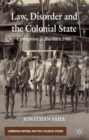 Image for Law, disorder and the colonial state  : corruption in Burma c.1900