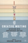 Image for Inside creative writing: interviews with contemporary writers
