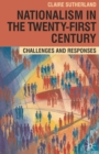 Image for Nationalism in the Twenty-First Century: Challenges and Responses