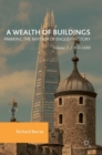 Image for A wealth of buildings  : marking the rhythm of English historyVolume I,: 1066-1688
