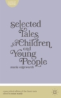 Image for Selected tales for children and young people