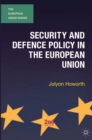 Image for Security and defence policy in the European Union