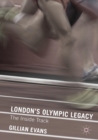 Image for London&#39;s Olympic legacy  : the inside track