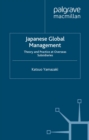 Image for Japanese global management: theory and practice at overseas subsidiaries