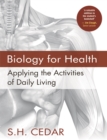 Image for Biology for health: applying the activities of daily living