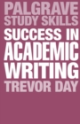 Image for Success in academic writing