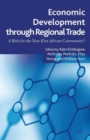 Image for Economic development through regional trade: a role for the new East African community?