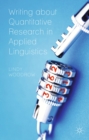 Image for Writing about quantitative research in applied linguistics