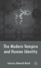 Image for The Modern Vampire and Human Identity