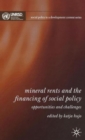 Image for Mineral rents and the financing of social policy  : oportunities and challenges