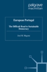 Image for European Portugal: the difficult road to sustainable democracy