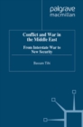 Image for Conflict and war in Middle East: from interstate war to new security.