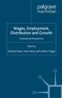 Image for Wages, Employment, Distribution and Growth: International Perspectives