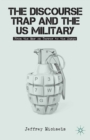 Image for The discourse trap and the US military: from the war on terror to the surge