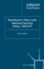 Image for Eisenhower&#39;s new-look national security policy, 1953-61