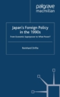 Image for Japan&#39;s Foreign Policy in the 1990s: From Economic Superpower to What Power?