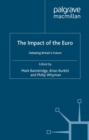 Image for The impact of the Euro: debating Britain&#39;s future