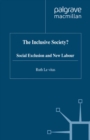 Image for The inclusive society?: social exclusion and New Labour.