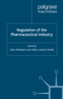 Image for Regulation of the pharmaceutical industry